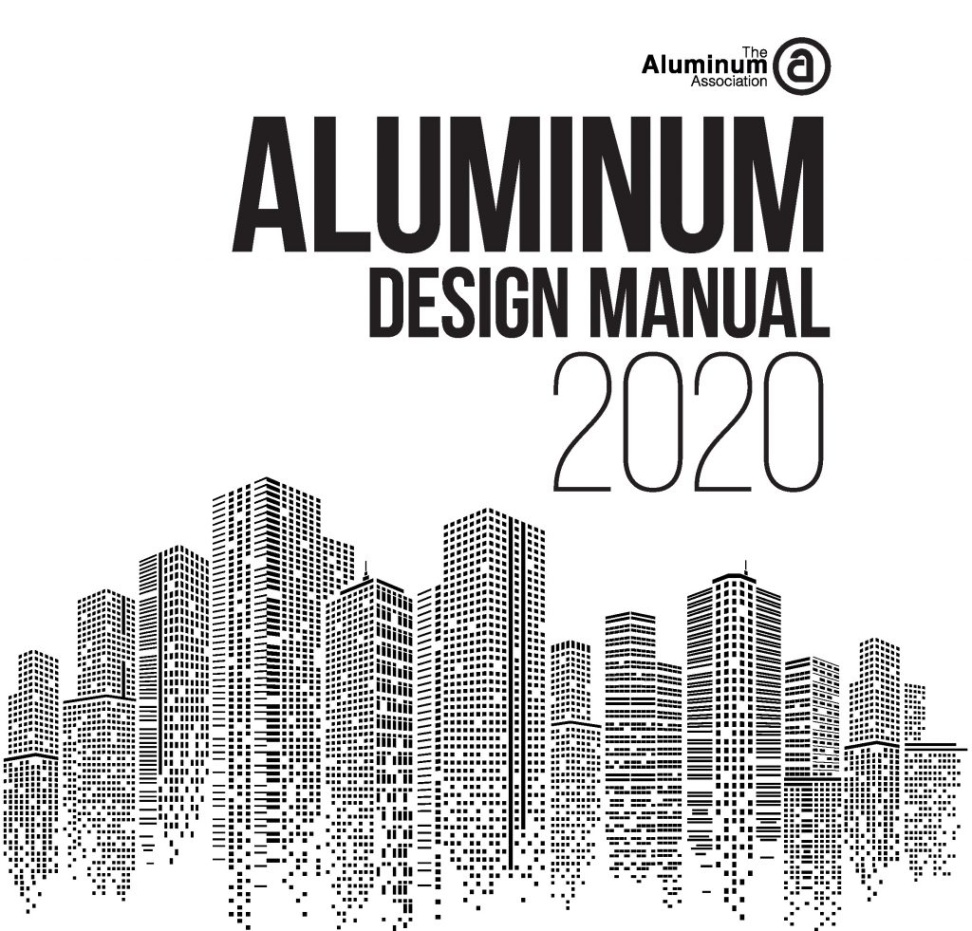 aluminum design manual Bulan 2 Aluminum Association Releases the  Aluminum Design Manual
