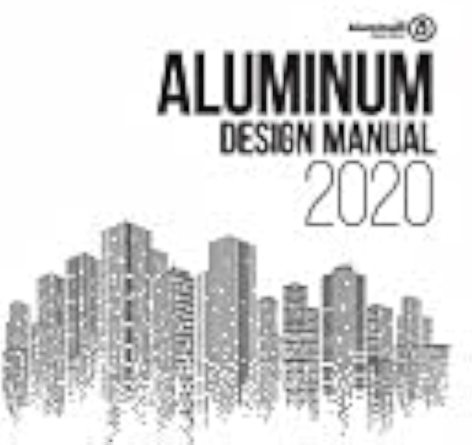 aluminum design manual Bulan 2 Aluminum Design Manual  : Aluminum Association: Amazon